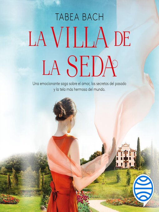 Title details for La Villa de la Seda by Tabea Bach - Available